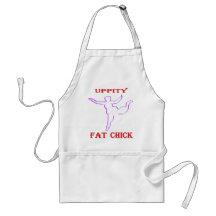 Uppity Fat Chick Apron