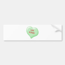 Ur Kind Candy Heart Bumper Stickers