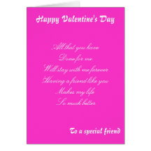 Valentine's day  greetings to a special friend card