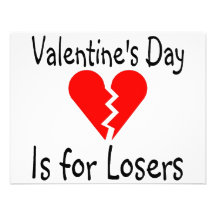 Valentines Day Is For Losers Personalised Announcement