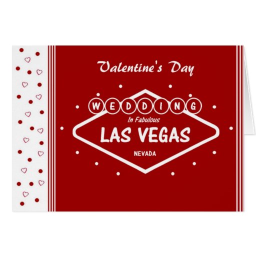Valentine's Day WEDDING In Fabulous Las Vegas Card