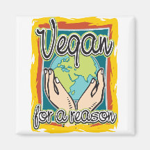 Vegan for a Reason Magnets