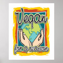 Vegan for a Reason Poster