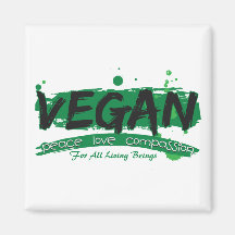 Vegan Peace Love Compassion Refrigerator Magnet