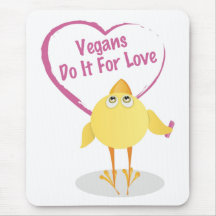 Vegans Do It For Love Mousepads