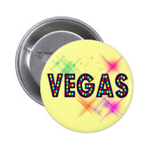 VEGAS PINBACK BUTTON