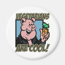 Vegetarians are Cool Fridge Magnets
