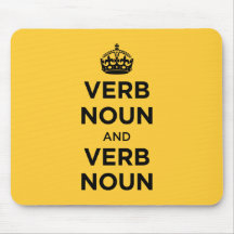 Verb Noun and Verb Noun - Keep Calm and Carry on Mousemats