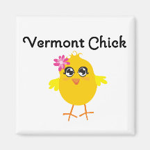 Vermont Chick Magnet