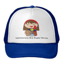 Veterinarians Are Super Heroes Hat