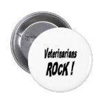 Veterinarians Rock! Button