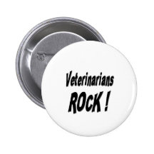 Veterinarians Rock! Button