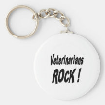Veterinarians Rock! Keychain