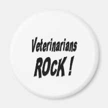 Veterinarians Rock! Magnet