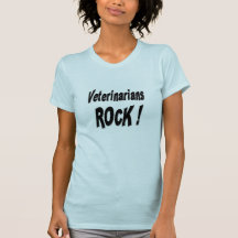 Veterinarians Rock! T-shirt