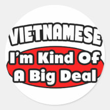 Vietnamese...Big Deal Stickers