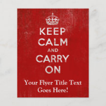 Vintage Deep Red Distressed Keep Calm and Carry On Full Color Flyer