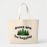 Vintage Trees Are for Hugging Tote Bags