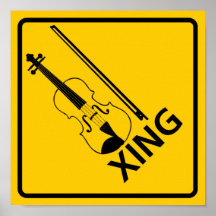 Violin Crossing Highway Sign Posters