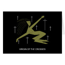 VIRGIN OF THE CROSSES GREETING CARD
