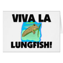Viva La Lungfish Greeting Card