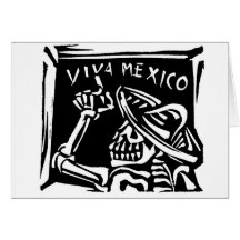 Viva Mexico- Mexico's "Day of the Dead" Greeting Cards