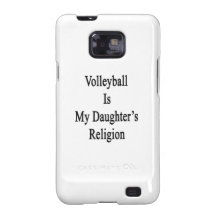 Volleyball Is My Daughter's Religion Samsung Galaxy S Cover