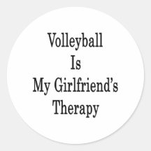 Volleyball Is My Girlfriend's Therapy Sticker