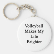 Volleyball Makes My Life Brighter Key Chain