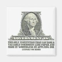 Von Mises on Paper Money Refrigerator Magnets