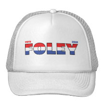 Vote Foley 2010 Elections Red White and Blue Trucker Hat