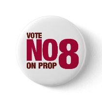 Vote No on California Proposition 8 Button