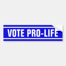 Vote Pro-Life Bumper Stickers