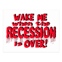 Wake Me Recession Post Cards
