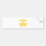 Wake Up Happy ... Occupational Therapist Bumper Sticker