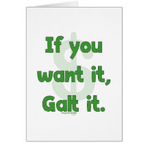 Want It Galt It Card