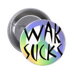 War Sucks! Pinback Button
