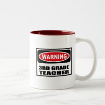 Warning 3RD GRADE TEACHER Mug