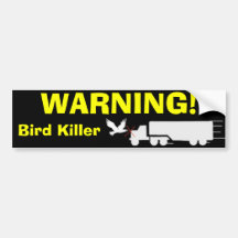 WARNING! BUMPER STICKERS