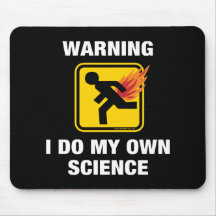 Warning I Do My Own Science Fart Humour Mousepad