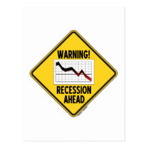 Warning! Recession Ahead (Yellow Diamond Sign) Postcard