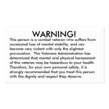 WARNING!, This person is a combat veteran who s... Business Cards