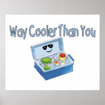 Way Cooler Than You Print