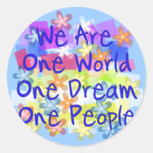 We Are One World Round Stickers