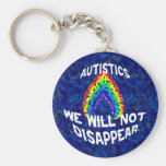 We Will Not Disappear Keychain