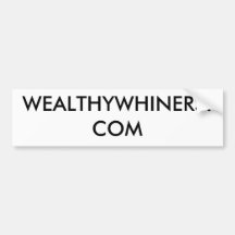 WEALTHYWHINERS.COM BUMPER STICKER