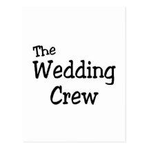 Wedding Crew Postcard