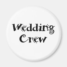 Wedding Crew Refrigerator Magnets