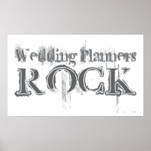 Wedding Planners Rock Poster