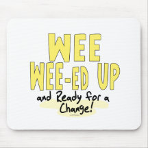 Wee Wee-ed Up Anti Obama Gear Mousepads